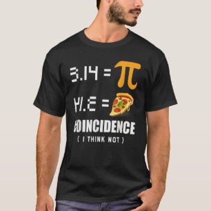 Pi Tag 3.14 Pie Symbol Zufall Ich denke nicht Mat T-Shirt