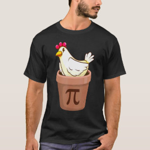 Pi-Tag Hühnchen-Pie-Topf 14. März Hühnchen 3 14 T-Shirt