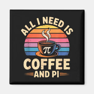 Pi-Tag Live Alles, was ich brauche, ist Kaffee und Magnet