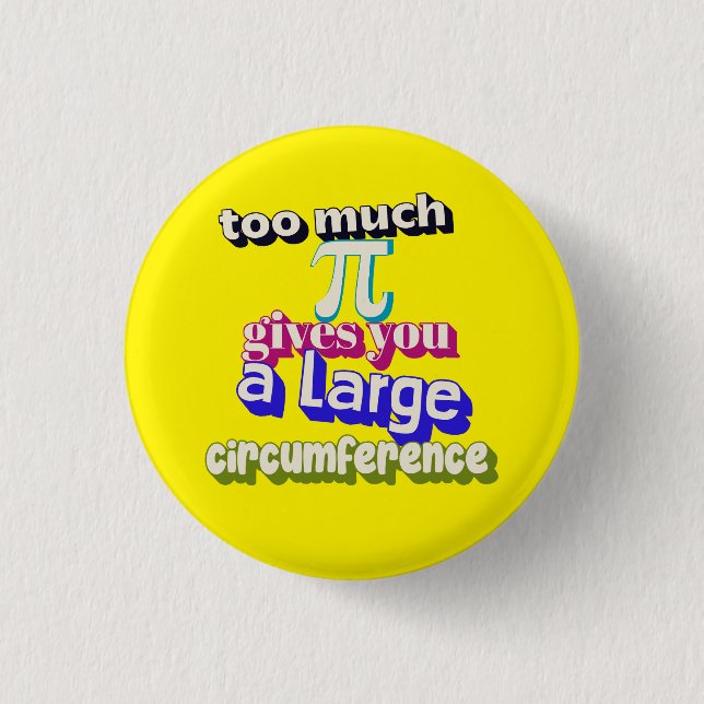 Pi Witz, Mathe Pun, Funny Mathe Button, Lehrer Abz Button (Vorderseite)