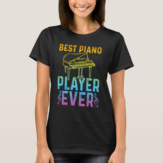 Pianist Piano Musician   Best Piano Player T-Shirt (Vorderseite)