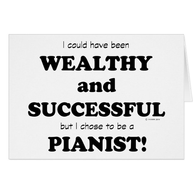 Pianist Wealthy & Successous (Vorderseite (Horizontal))
