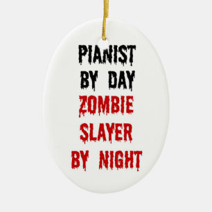 Pianist Zombie Slayer Keramik Ornament