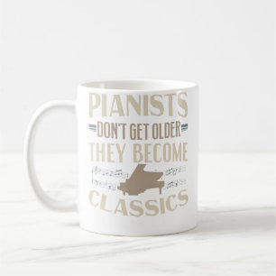 Pianisten Werden Nicht ÄlterSie Werden Klassiker K Kaffeetasse