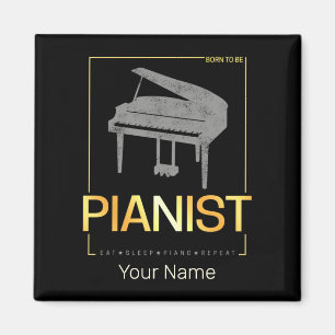 Piano Geboren, Pianist Musiker Vintagen Design Magnet
