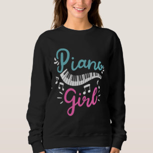 Piano Girl Pianist Piano Player Keyboard Sweatshirt