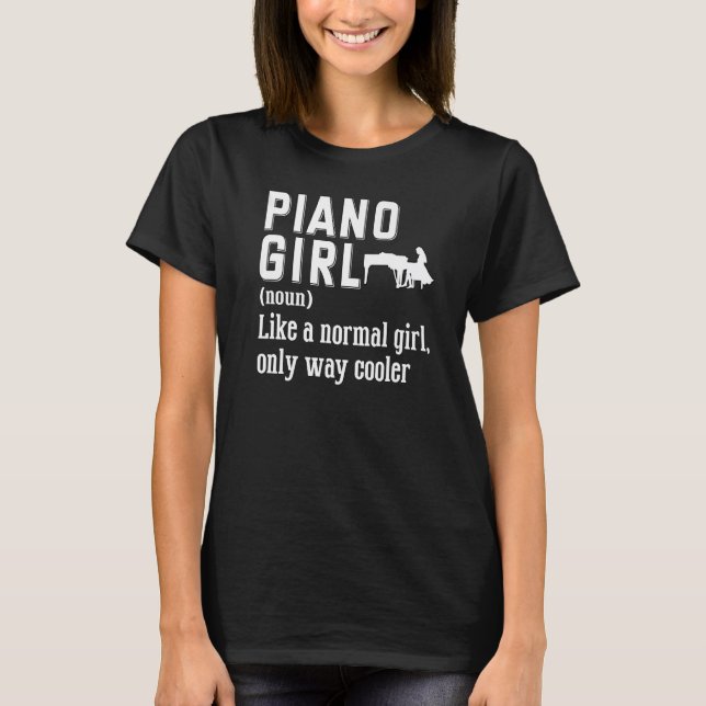 Piano Girl Women Piano Piano Pianist Piano T-Shirt (Vorderseite)