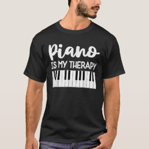 Piano ist meine Therapie lustige Frauen Musiker Pi T-Shirt