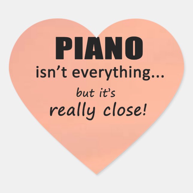 Piano ist nicht alles Herz Sticker (Vorderseite)