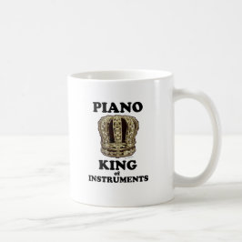 Piano King of Instruments Tasse