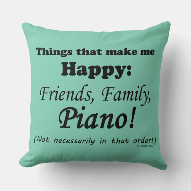 Piano macht mich glücklich kissen (Vorderseite)
