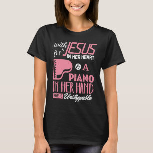 Piano mit Jesus in ihrem Herzen Pianist Frauen Mäd T-Shirt