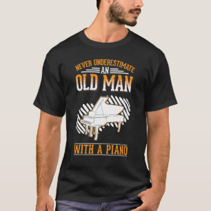 Piano Old Man Piano Spieler Opa Pianist T-Shirt