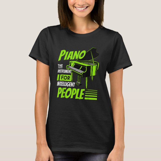 Piano Pianist Music Keyboard Musician Quote Gag Ou T-Shirt (Vorderseite)
