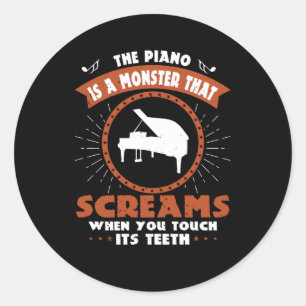 Piano - Piano ist ein Monster mit Zangen Runder Aufkleber