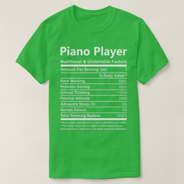 Piano Player Ernährung und unbestrittene Faktoren  T-Shirt (Design vorne)