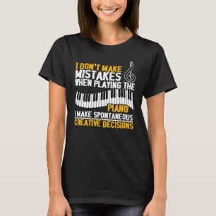 Piano Player Pianist Musician Musical Instrument T-Shirt
