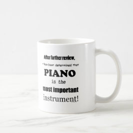 Piano wichtigstes Instrument Tasse