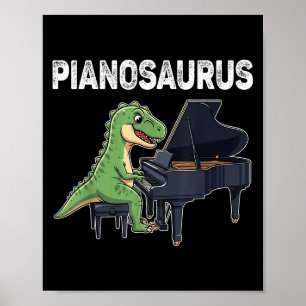 Pianosaurus Funny Dinosaurier Piano Kinder Musi Poster