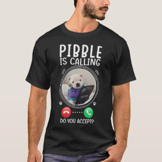 Pibble Ruft Akzeptierst Du Lustiger Hunde-Meme T-Shirt