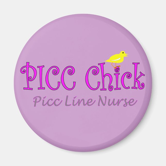 PICC Chick - PICC LINE BeifügemarkeGeschenke Magnet (Vorne)