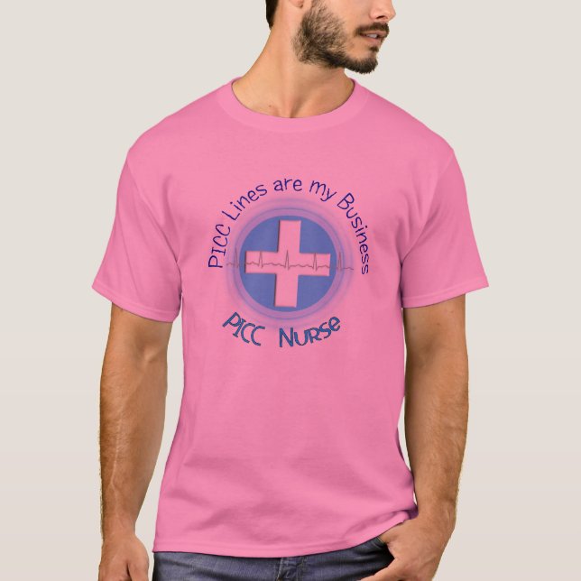 PICC Linie Krankenschwester "PICC Krankenschwester T-Shirt (Vorderseite)