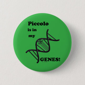 Piccolo ist in meinen Genen Button