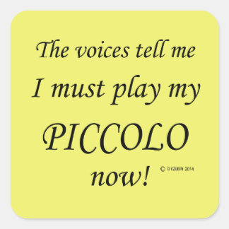 Piccolo Voices sagen, muss Square Sticker spielen
