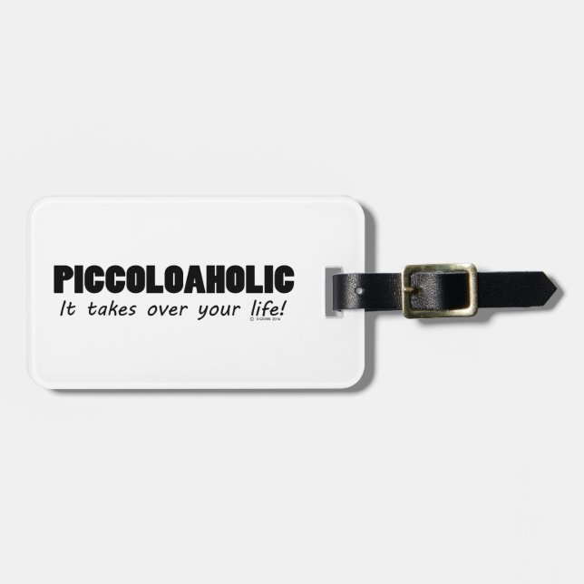 Piccoloaholisches Leben Gepäckanhänger (Vorderseite horizontal)
