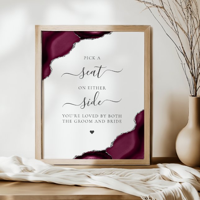 Pick a Seat Burgundy Agate Silver Wedding Poster (Von Creator hochgeladen)
