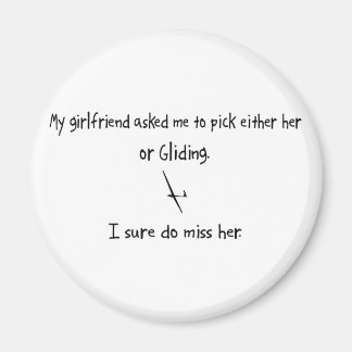 Pick Girlfriend oder Gliding Magnet