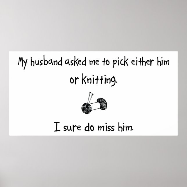 Pick Husband oder Knittern Poster (Vorne)