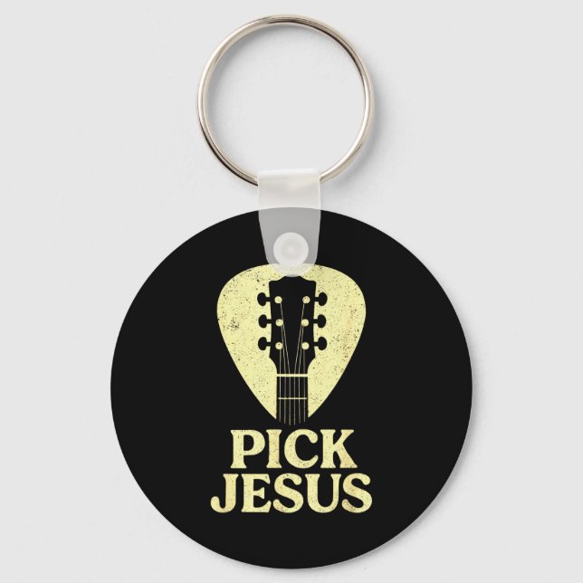 Pick Jesus - Christian Guitar Worship Pastor  Schlüsselanhänger (Vorderseite)