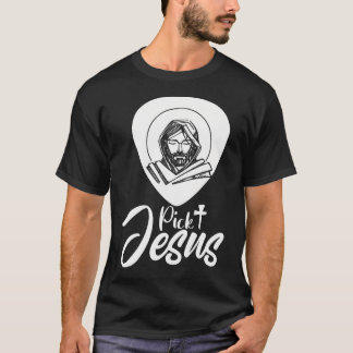 Pick Jesus Christlich Gitarre Bass Geschenk T-Shirt