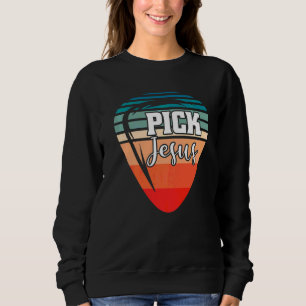 Pick Jesus Faith Kleidung Outfit für Christlich Sweatshirt