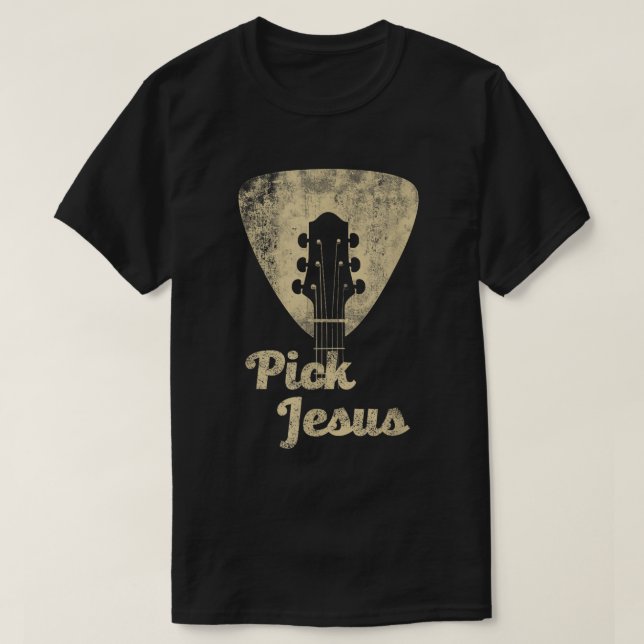 Pick Jesus Guitar Christian Shirt (Design vorne)