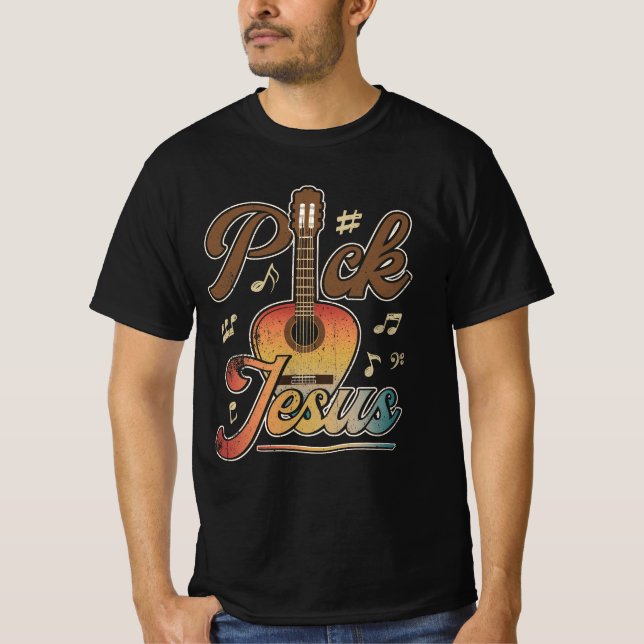 Pick Jesus Music Pastor Osterklassische Gitarre Ch T-Shirt (Vorderseite)