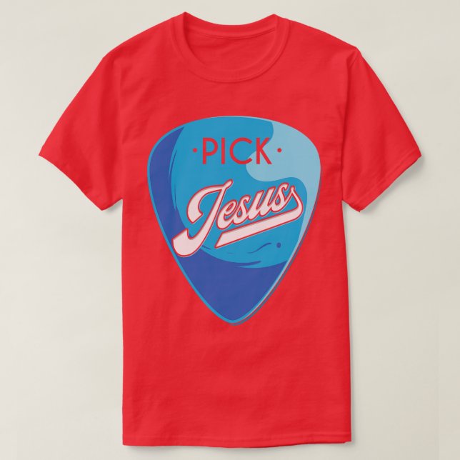 Pick Jesus T-Shirt (Design vorne)