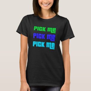 Pick Me Game Show Colorful Contestant Blue Gree T-Shirt