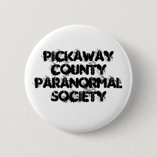Pickaway County Paranormal Gesellschaft Button