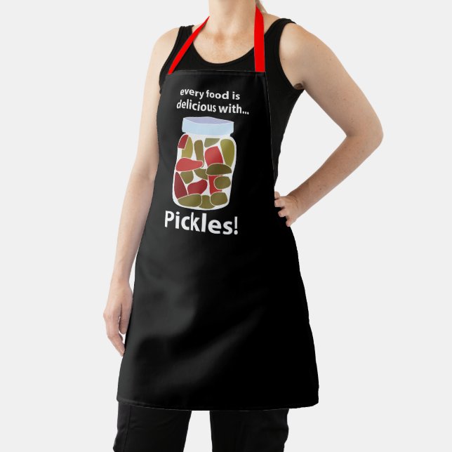 Pickeln Jedes Essen ist köstlich mit Pickles Schürze (InSitu)