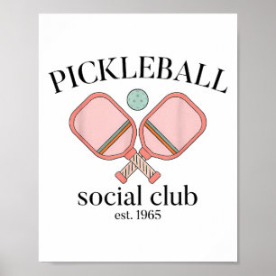 Pickle Ball Sozialclub EST 1965 Männer Frauen Poster