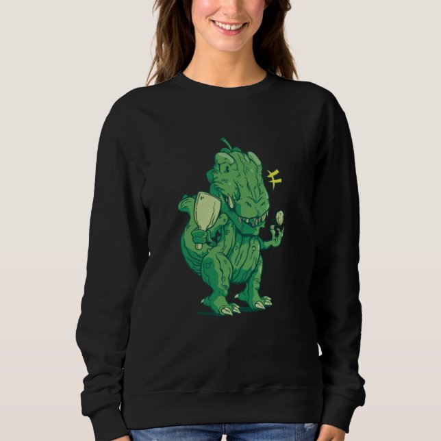 Pickle Ball Trex Tyrannosaurus Pickleball rex Sweatshirt (Vorderseite)