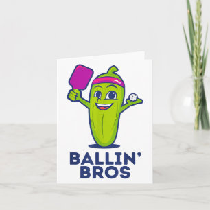 Pickle Ballin’ Bros - Geschenke Freunde, Brüder od Karte