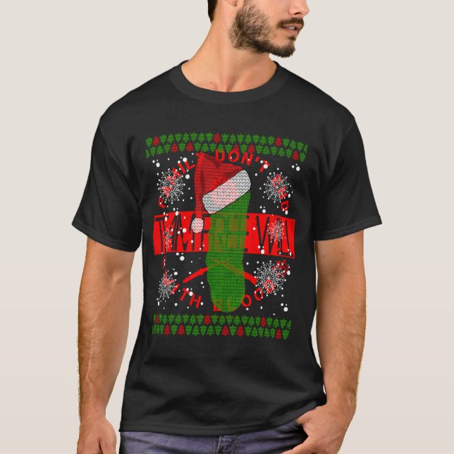Pickle Christmas Ugly Sweater T-Shirt (Vorderseite)