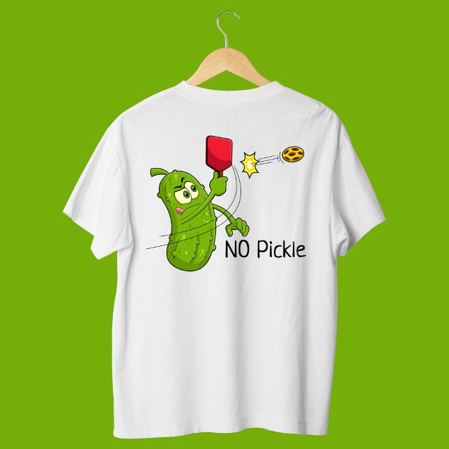 Pickle, KEIN PICKLE! Funny Pickleball T-Shirt (Funny No Pickle T-Shirt)