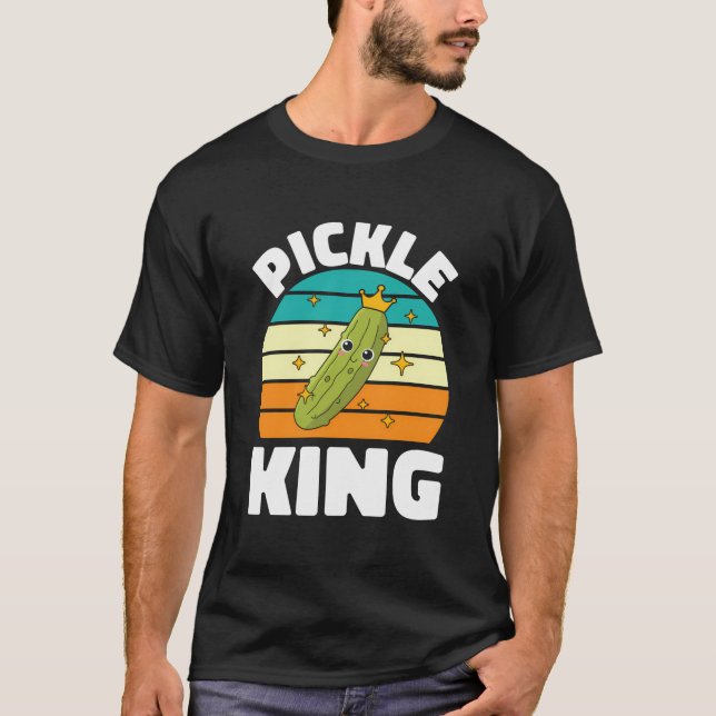 Pickle King Funny Pickles Food T-Shirt (Vorderseite)