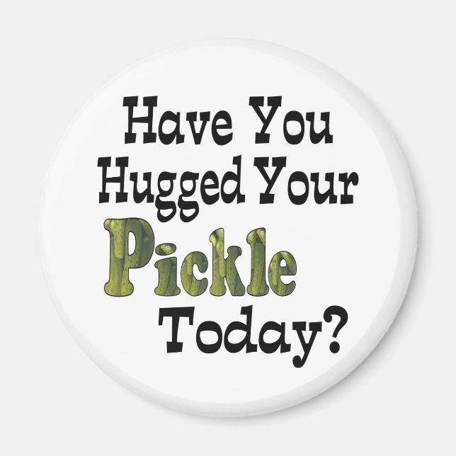 Pickle-Umarmer Magnet (Vorne)