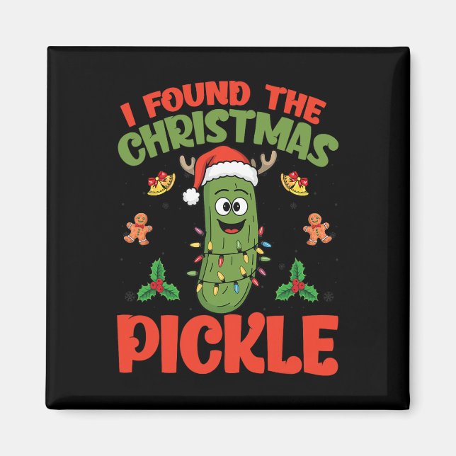 Pickle Weihnachtsmannmütze Xmas Lights - Ich fand  Magnet (Vorne)