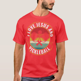 PicklebalI Liebe Jesus und Pickleball Funny Zitat T-Shirt